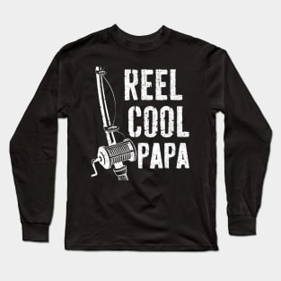 Reel Cool Papa Fishing Daddy Father Day Long Sleeve T-Shirt